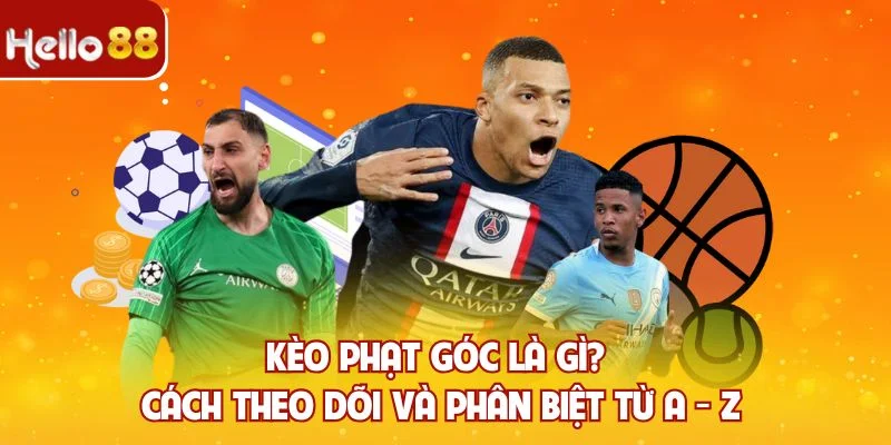 kèo phạt góc là gì